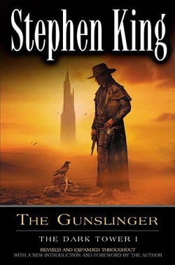 The Gunslinger (The Dark Tower 1) by Stephen King