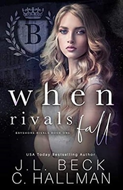 When Rivals Fall (Bayshore Rivals 1) by J.L. Beck