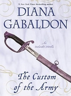 The Custom of the Army (Lord John Grey 2.75) by Diana Gabaldon