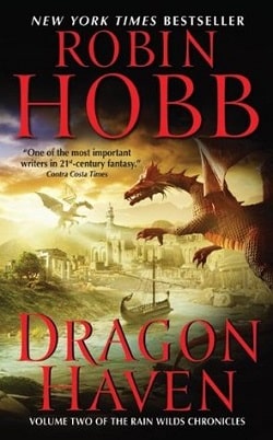 Dragon Haven (Rain Wild Chronicles 2) by Robin Hobb