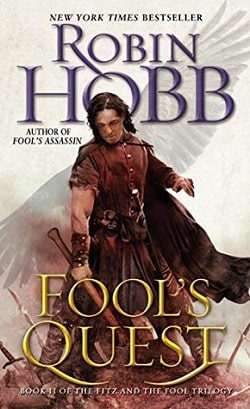 Fool's Quest (The Fitz and The Fool Trilogy 2) by Robin Hobb