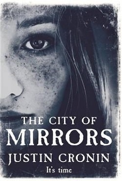 The City of Mirrors (The Passage 3) by Justin Cronin