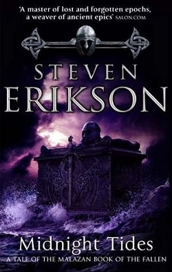 Midnight Tides (The Malazan Book of the Fallen 5) by Steven Erikson