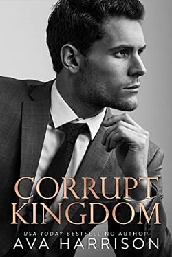 Corrupt Kingdom by Ava Harrison