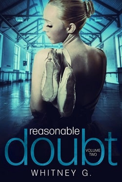 Reasonable Doubt: Volume 2 (Reasonable Doubt 2) by Whitney G.