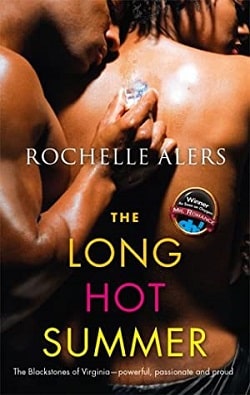 The Long Hot Summer (The Blackstones of Virginia 1) by Rochelle Alers