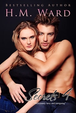 Secrets Vol. 4 (Secrets 4) by H.M. Ward