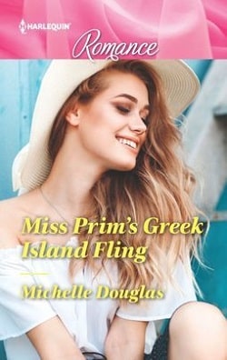 Miss Prim's Greek Island Fling by Michelle Douglas