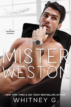 Mister Weston by Whitney G.