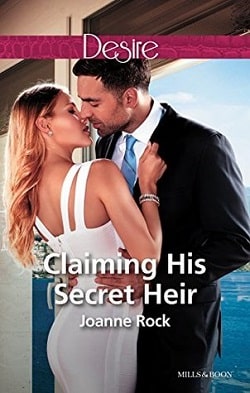 Claiming His Secret Heir by Joanne Rock
