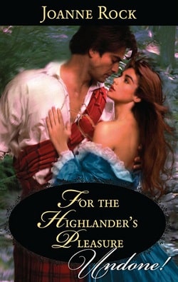 For the Highlander's Pleasure by Joanne Rock