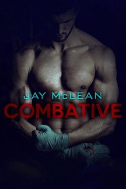 Combative (Combative 1) by Jay McLean