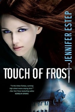 Touch of Frost (Mythos Academy 1) by Jennifer Estep