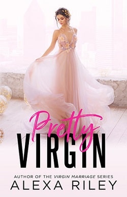 Pretty Virgin (Rags to Riches 1) by Alexa Riley