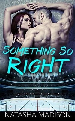 Something So Right (Something So 1) by Natasha Madison