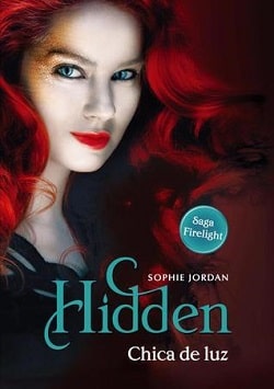 Hidden (Firelight 3) by Sophie Jordan