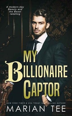 My Billionaire Captor by Marian Tee