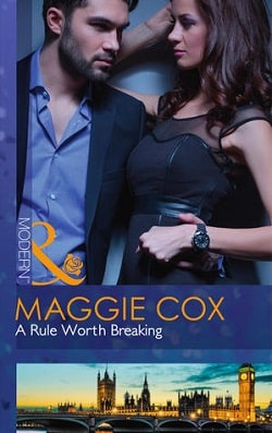A Rule Worth Breaking by Maggie Cox