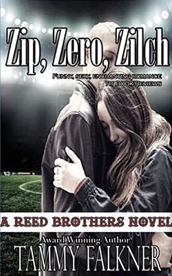 Zip, Zero, Zilch (The Reed Brothers 6) by Tammy Falkner
