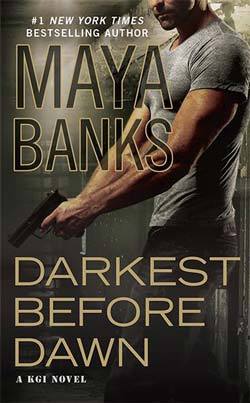 Darkest Before Dawn (KGI 10) by Maya Banks