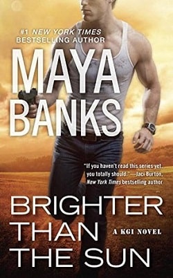 Brighter Than the Sun (KGI 11) by Maya Banks