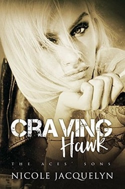 Craving Hawk (The Aces' Sons 3) by Nicole Jacquelyn