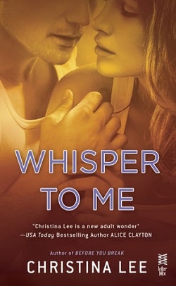 Whisper to Me (Between Breaths 3) by Christina Lee