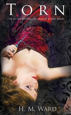 Torn (Demon Kissed 3) by H.M. Ward