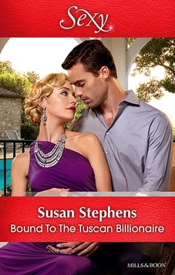 Bound to the Tuscan Billionaire by Susan Stephens