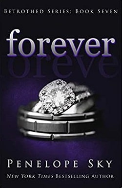 Forever (Betrothed 7) by Penelope Sky