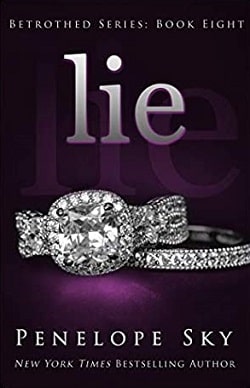Lie (Betrothed 8) by Penelope Sky