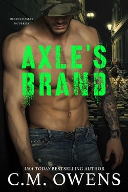 Axle's Brand (Death Chasers MC 3) by C.M. Owens