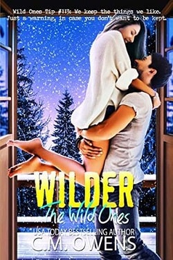 Wilder (The Wild Ones 3) by C.M. Owens
