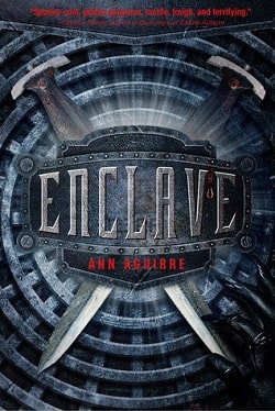 Enclave (Razorland 1) by Ann Aguirre