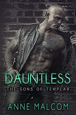 Dauntless (Sons of Templar MC 5) by Anne Malcom