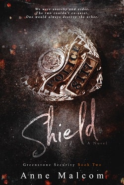 Shield (Greenstone Security 2) by Anne Malcom