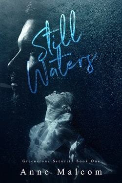 Still Waters (Greenstone Security 1) by Anne Malcom