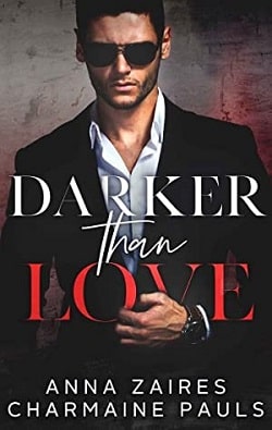 Darker Than Love (Darker Than Love 1) by Charmaine Pauls, Anna Zaires