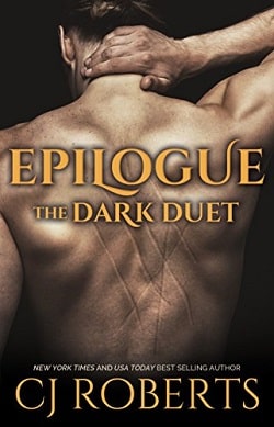 Epilogue (The Dark Duet 3) by C. J. Roberts