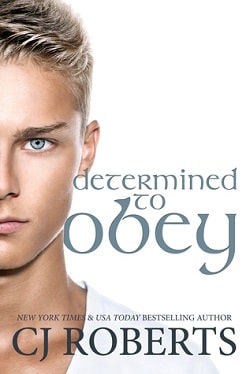 Determined to Obey (The Dark Duet 3.5) by C. J. Roberts