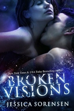 Broken Visions (Shattered Promises 3) by Jessica Sorensen
