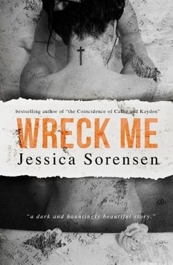 Wreck Me (Nova 4) by Jessica Sorensen
