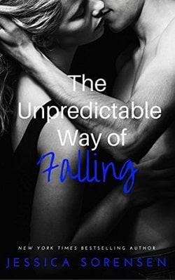 The Unpredictable Way of Falling (Unexpected 2) by Jessica Sorensen