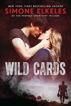 Wild Cards (Wild Cards 1) by Simone Elkeles