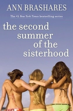 Second Summer of the Sisterhood (Sisterhood 2) by Ann Brashares