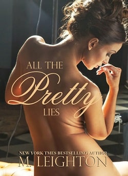 All the Pretty Lies (Pretty 1) by M. Leighton