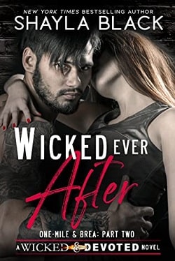 Wicked Ever After (Wicked & Devoted 2) by Shayla Black