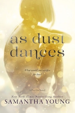 As Dust Dances (Play On 2) by Samantha Young