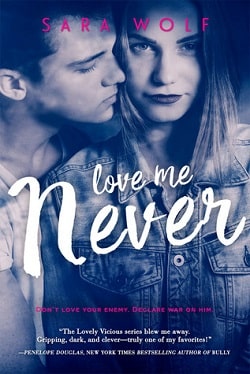 Love Me Never (Lovely Vicious 1) by Sara Wolf