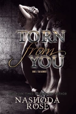 Torn from You (Tear Asunder 1) by Nashoda Rose